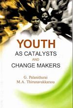 Youth as Catalysts and Change Makers