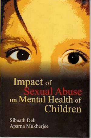 Impact of Sexual Abuse on Mental Health of Children