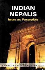 Indian Nepalis: Issues and Perspectives