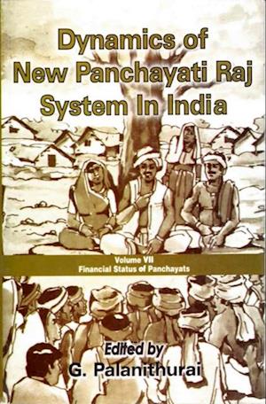 Dynamics of New Panchayati Raj System in India: Financial Status of Panchayats