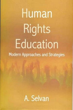 Human Rights Education: Modern Approaches and Strategies