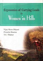 Ergonomics Of Carrying Loads By Women In Hills