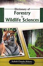 Dictionary of Forestry and Wildlife Sciences