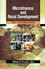 Microfinance and Rural Development: Role of Self-Help Groups