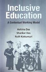 Inclusive Education: A Contextual Working Model