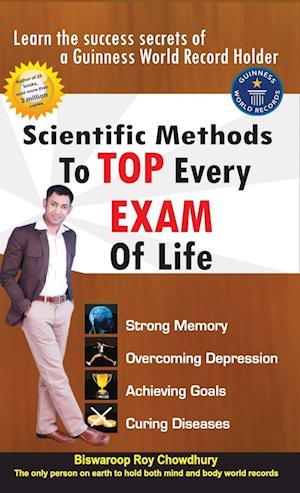 Scientific Methods to Top Every Exam of Life