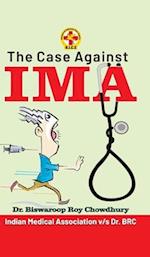 The Case Against IMA 