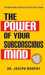 The Power of Your Subconscious Mind 