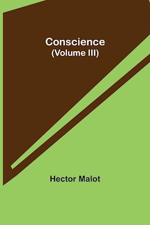 Conscience (Volume III)