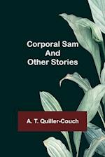 Corporal Sam and Other Stories 