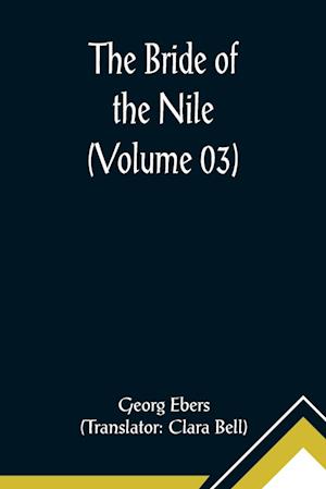 The Bride of the Nile (Volume 03)