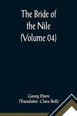 The Bride of the Nile (Volume 04)