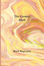 The Cosmic Bluff 