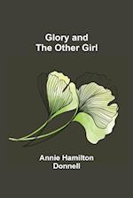 Glory and the Other Girl