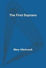 The First Soprano