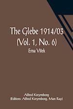 The Glebe 1914/03 (Vol. 1, No. 6)