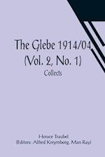 The Glebe 1914/04 (Vol. 2, No. 1)