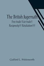 The British Jugernath