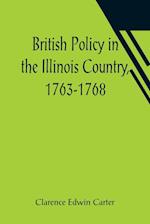 British Policy in the Illinois Country, 1763-1768