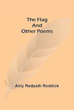 The Flag and Other Poems 