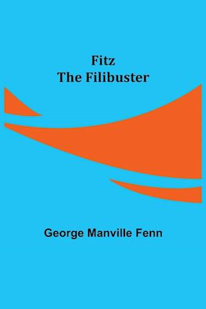 Fitz the Filibuster