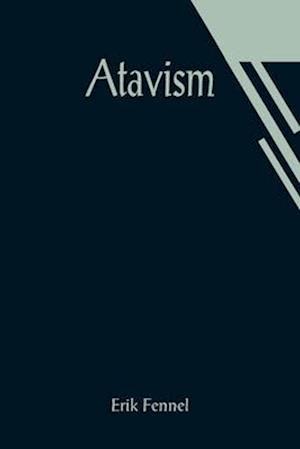 Atavism