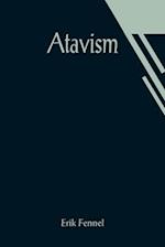 Atavism 