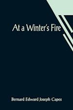 At a Winter's Fire