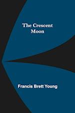 The Crescent Moon 
