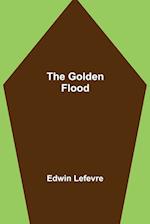 The Golden Flood 