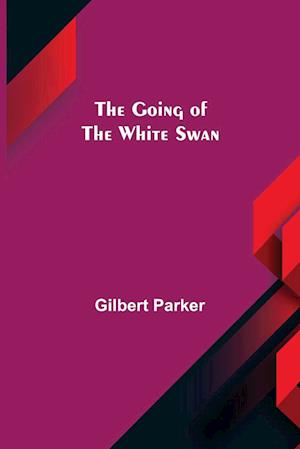 The Going of the White Swan