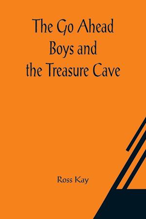 The Go Ahead Boys and the Treasure Cave