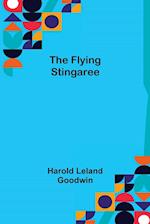 The Flying Stingaree 