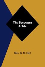 The Buccaneer: A Tale 