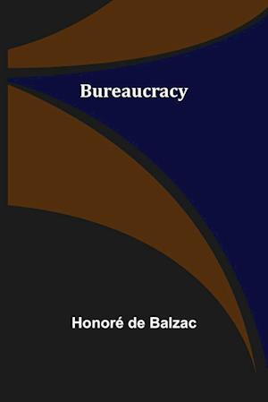 Bureaucracy