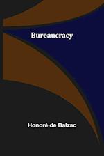 Bureaucracy