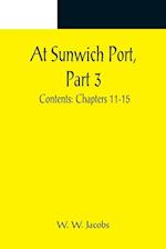 At Sunwich Port, Part 3. ; Contents