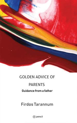 GOLDEN ADVICE OF PARENTS