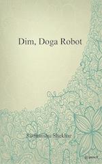 Dim, Doga Robot 