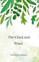 Clock and Wand