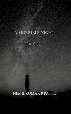 Horrible Night Season 1