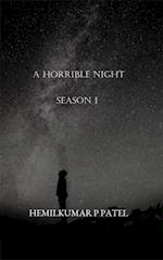 Horrible Night Season 1