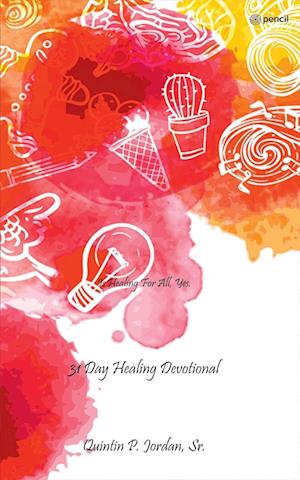 31 Day Healing Devotional