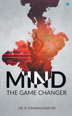 MIND, THE GAME CHANGER