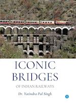 Iconic Bridges of Indian Railways 