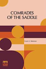 Comrades Of The Saddle