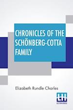 Chronicles Of The Schönberg-Cotta Family 