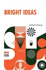 Bright Ideas