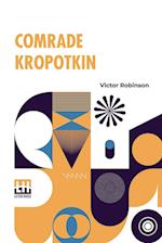 Comrade Kropotkin