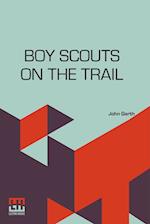 Boy Scouts On The Trail